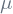 \mu